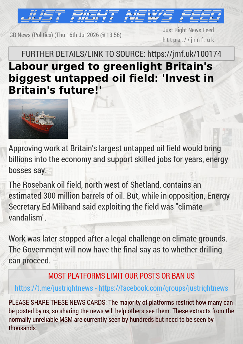 Labour urged to greenlight Britain’s biggest untapped oil field: ’Invest in Britain’s future!’