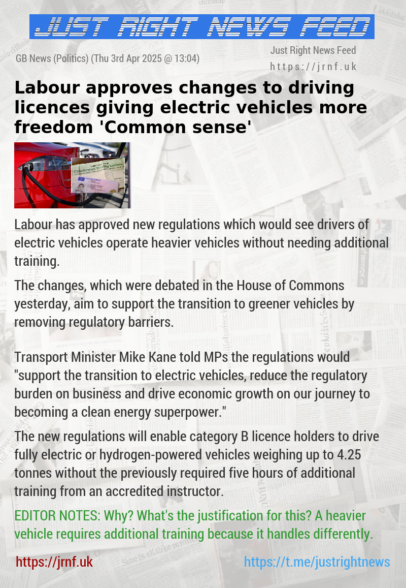 Labour approves changes to driving licences giving electric vehicles more freedom — ’Common sense’