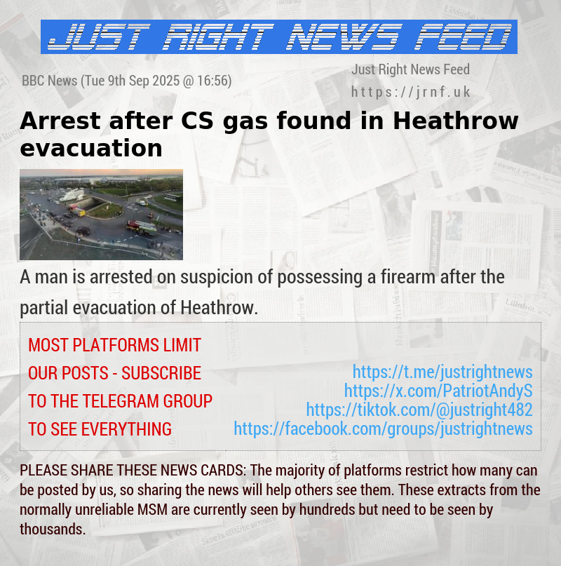 Arrest after CS gas found in Heathrow evacuation
