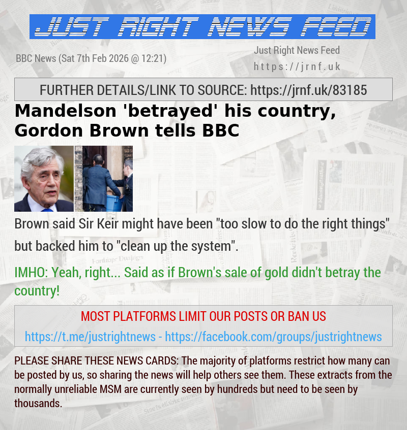 Mandelson ’betrayed’ his country, Gordon Brown tells BBC