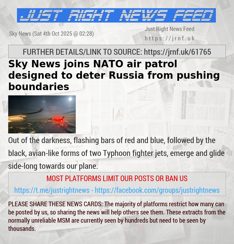 Sky News joins NATO air patrol designed to deter Russia from pushing boundaries