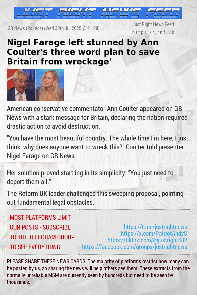 Nigel Farage left stunned by Ann Coulter’s three—word plan to save Britain from ‘wreckage’