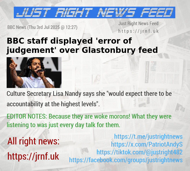 BBC staff displayed ’error of judgement’ over Glastonbury feed