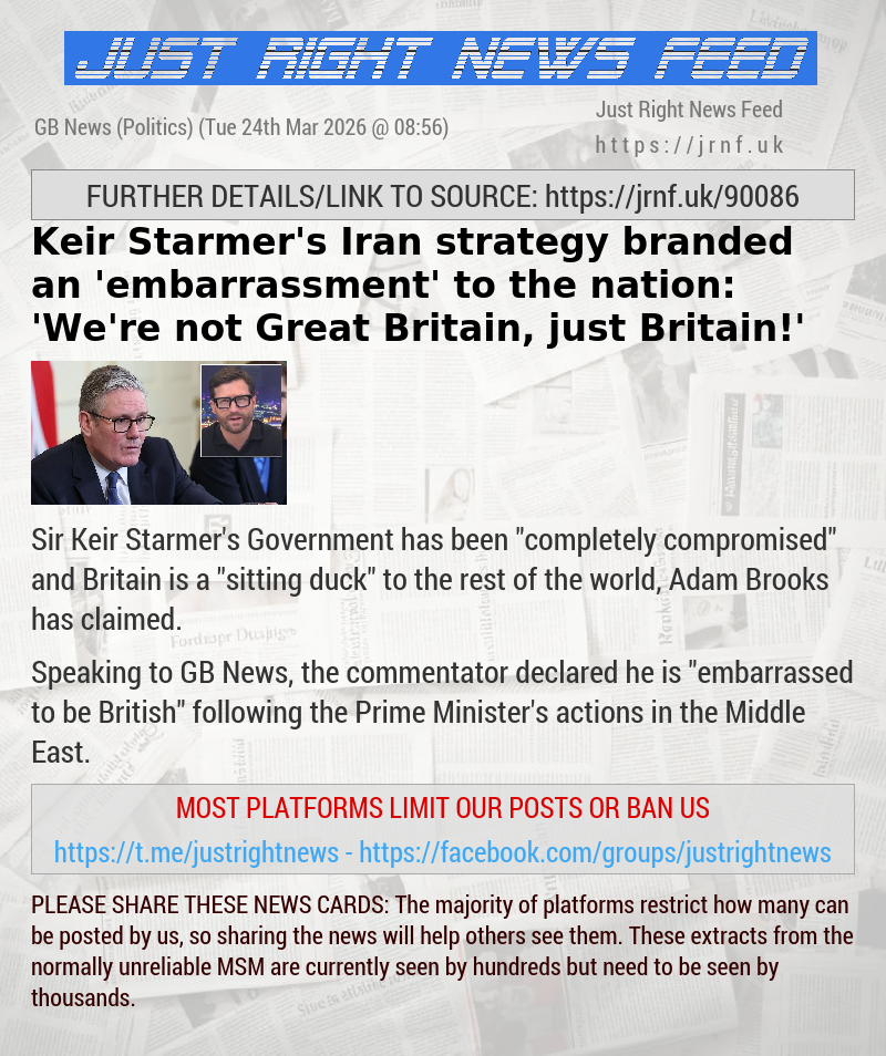 Keir Starmer’s Iran strategy branded an ’embarrassment’ to the nation: ’We’re not Great Britain, just Britain!’