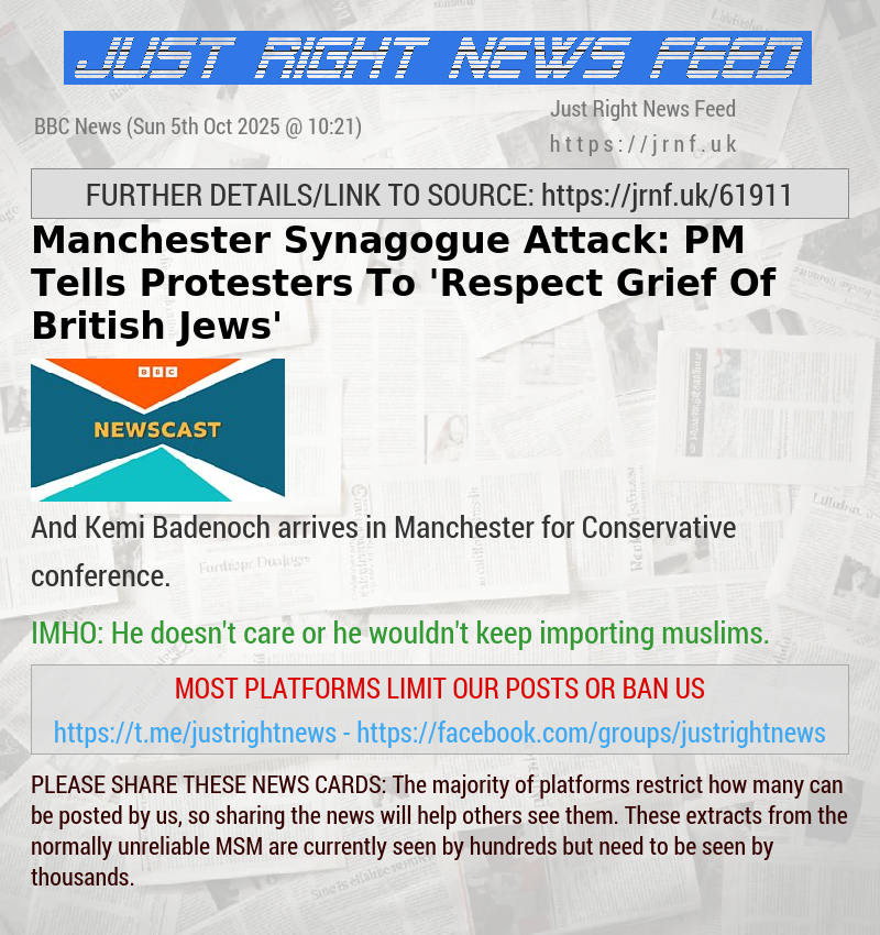 Manchester Synagogue Attack: PM Tells Protesters To ‘Respect Grief Of British Jews’
