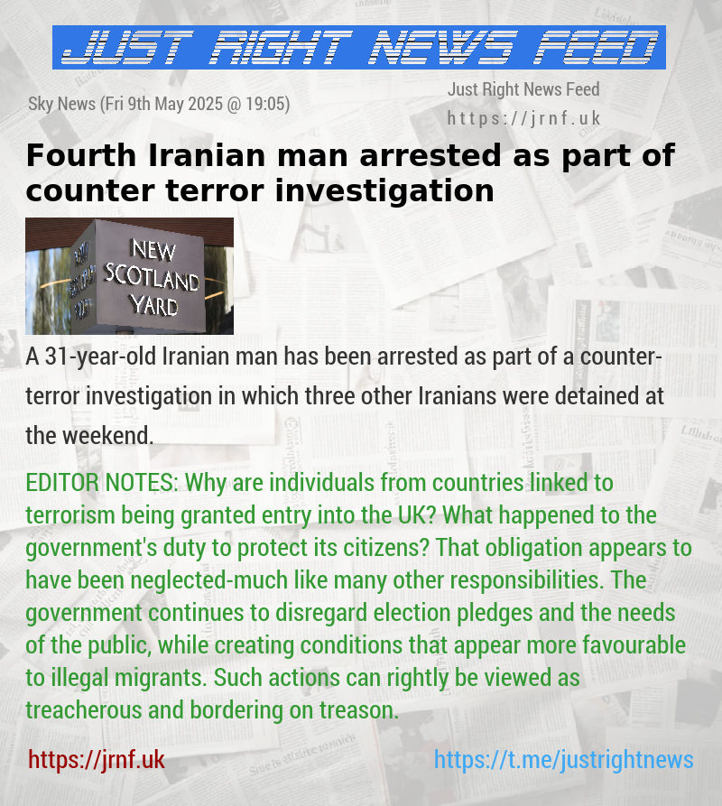 Fourth Iranian man arrested as part of counter—terror investigation