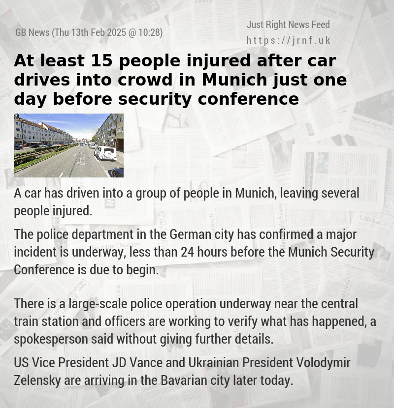 At least 15 people injured after car drives into crowd in Munich just one day before security conference