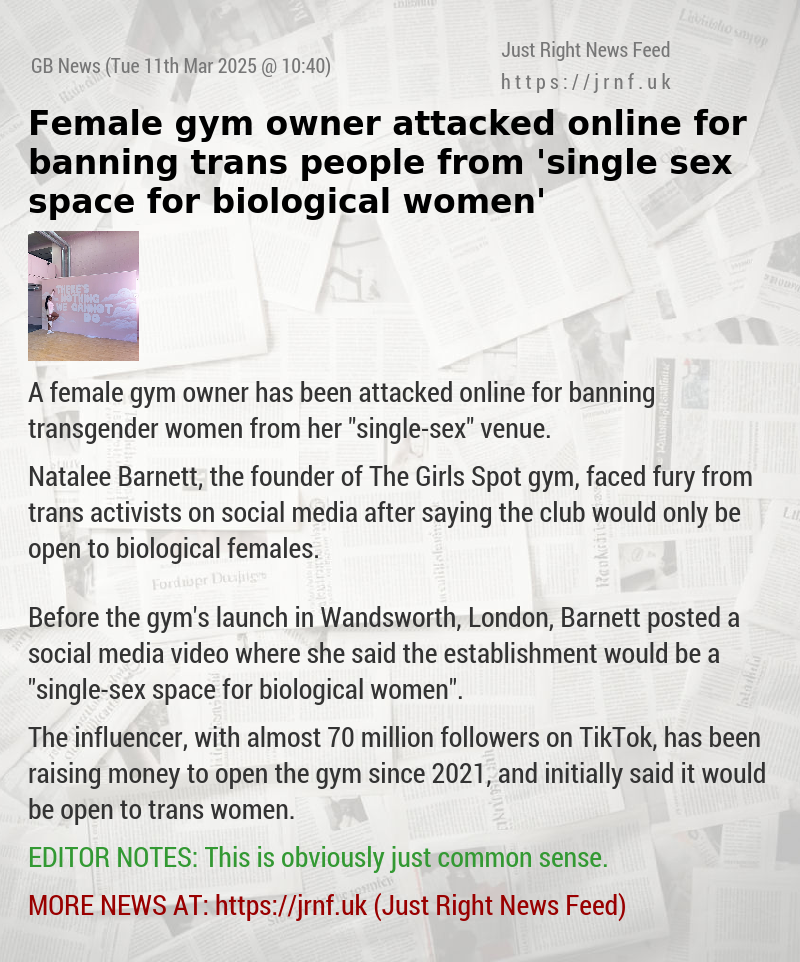 Female gym owner attacked online for banning trans people from ’single—sex space for biological women’