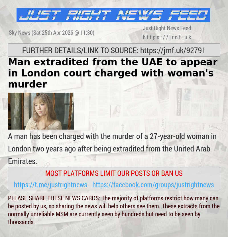 Man extradited from the UAE to appear in London court charged with woman’s murder