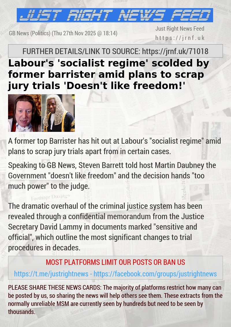 Labour’s ’socialist regime’ scolded by former barrister amid plans to scrap jury trials ’Doesn’t like freedom!’