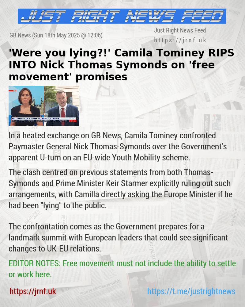 ’Were you lying?!’ Camila Tominey RIPS INTO Nick Thomas—Symonds on ’free movement’ promises