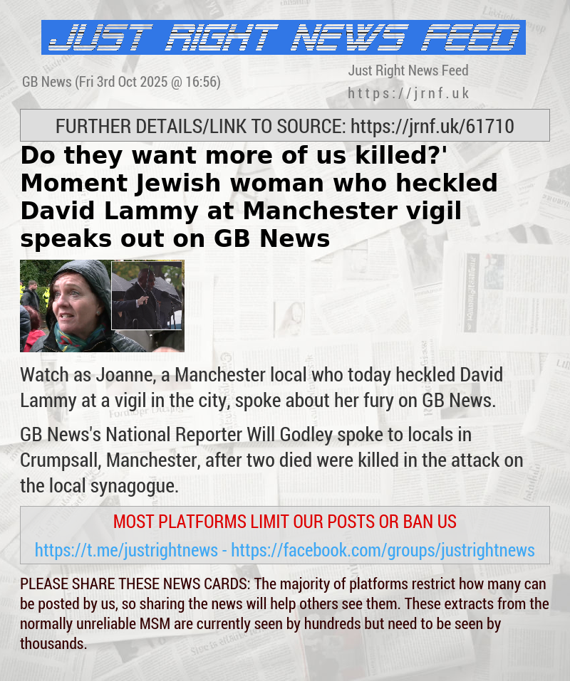‘Do they want more of us killed?’ Moment Jewish woman who heckled David Lammy at Manchester vigil speaks out on GB News