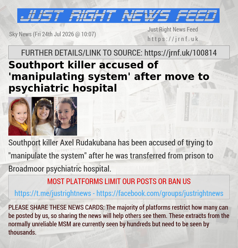 Southport killer accused of ’manipulating system’ after move to psychiatric hospital