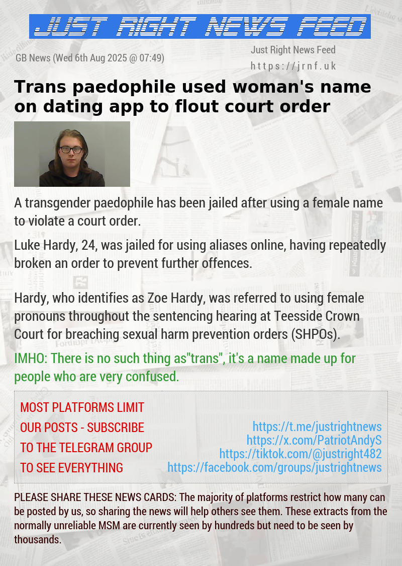 Trans paedophile used woman’s name on dating app to flout court order