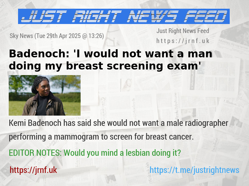 Badenoch: ’I would not want a man doing my breast screening exam’