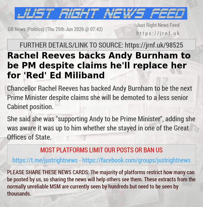 Rachel Reeves backs Andy Burnham to be PM despite claims he’ll replace her for ’Red’ Ed Miliband