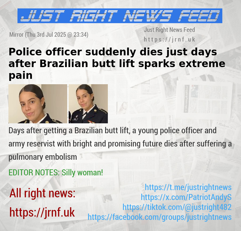 Police officer suddenly dies just days after Brazilian butt lift sparks extreme pain