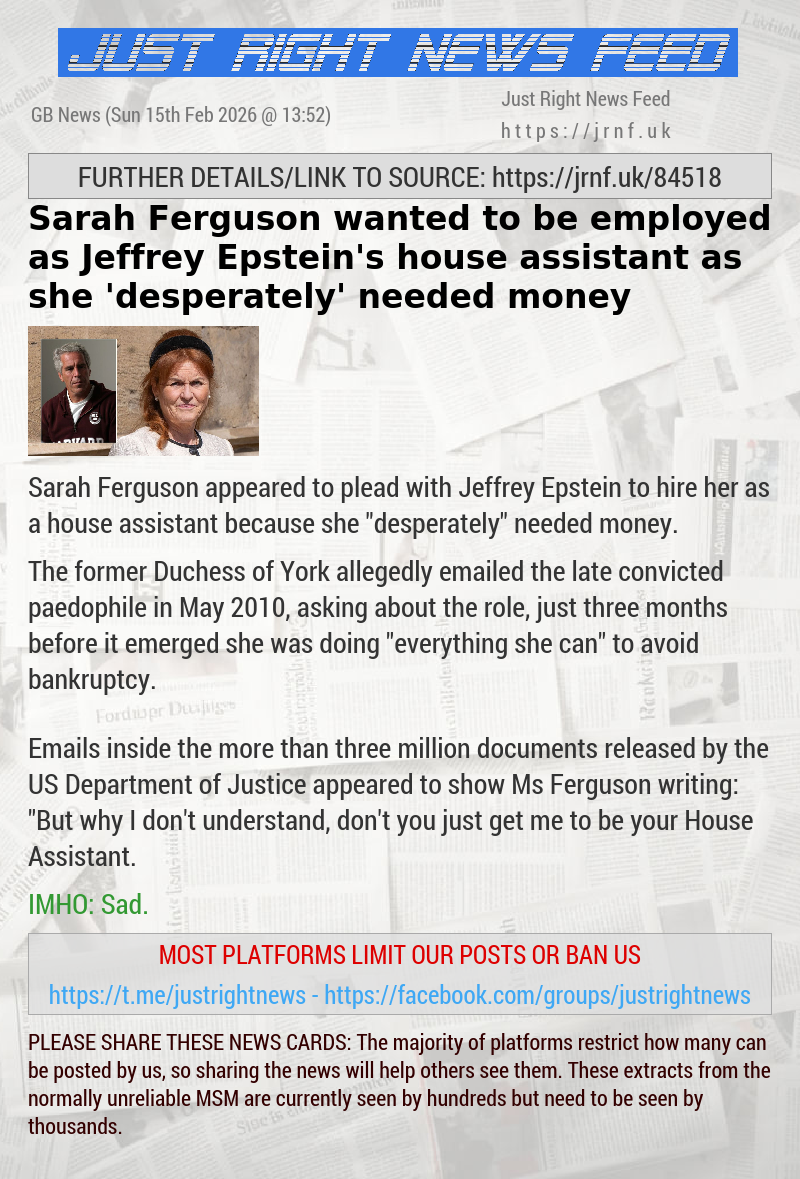 Sarah Ferguson wanted to be employed as Jeffrey Epstein’s house assistant as she ’desperately’ needed money