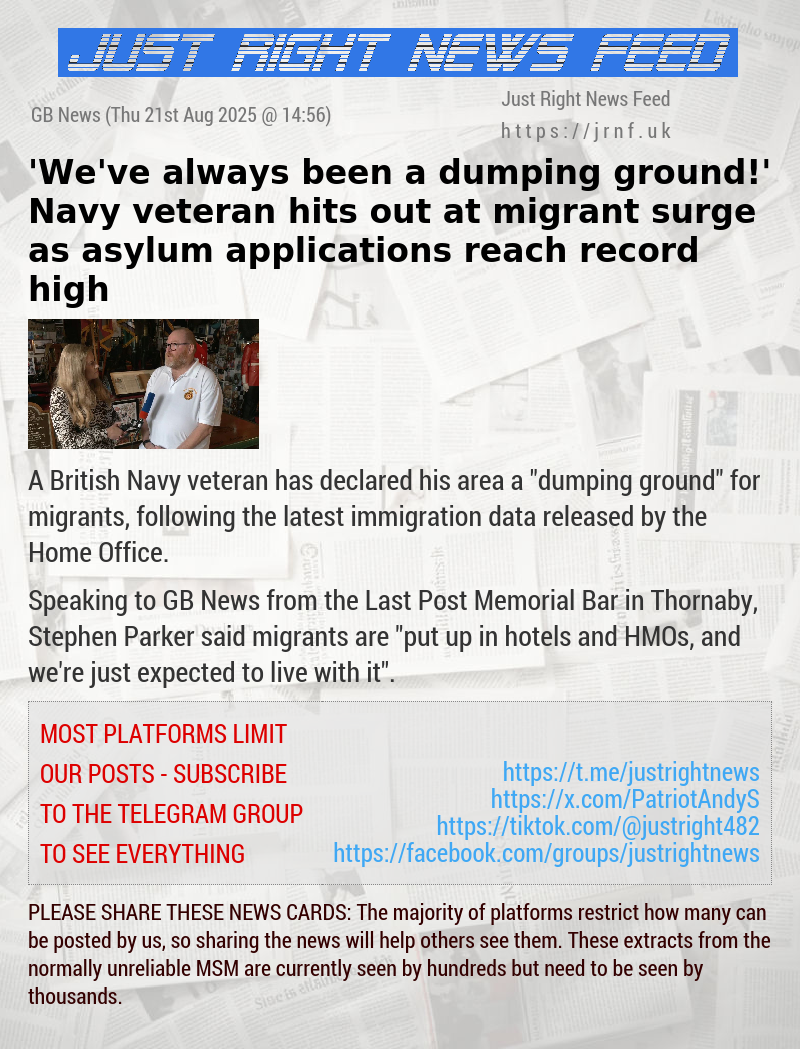 ’We’ve always been a dumping ground!’ Navy veteran hits out at migrant surge as asylum applications reach record high