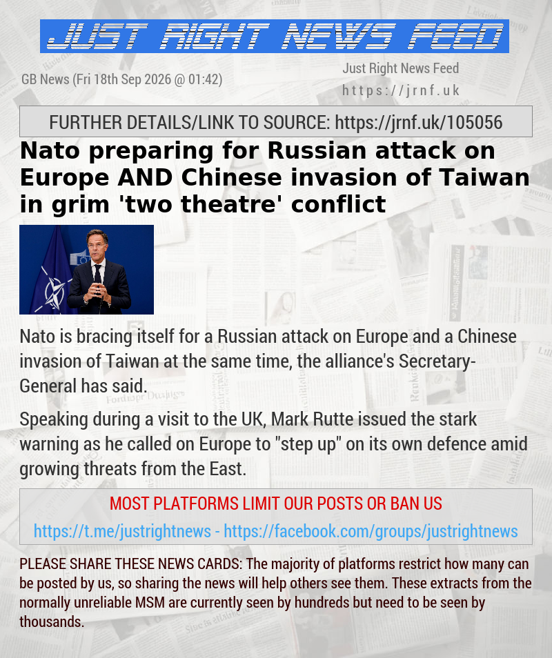 Nato preparing for Russian attack on Europe AND Chinese invasion of Taiwan in grim ’two—theatre’ conflict
