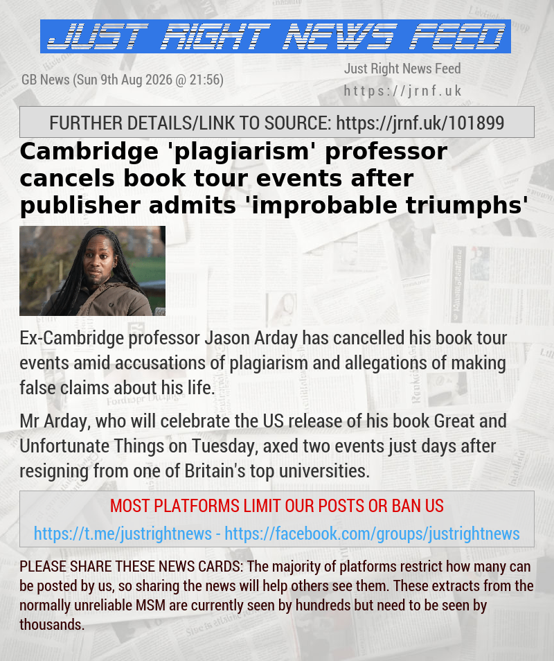 Cambridge ’plagiarism’ professor cancels book tour events after publisher admits ’improbable triumphs’