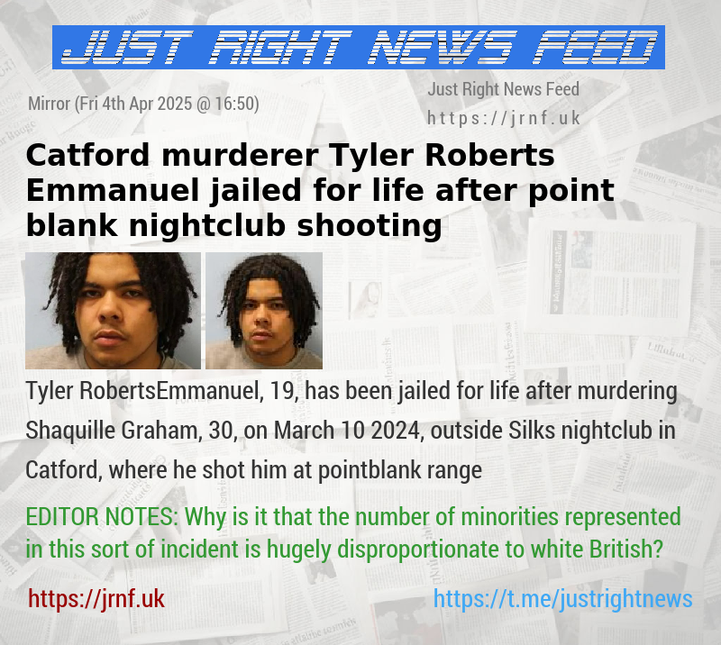 Catford murderer Tyler Roberts—Emmanuel jailed for life after point blank nightclub shooting