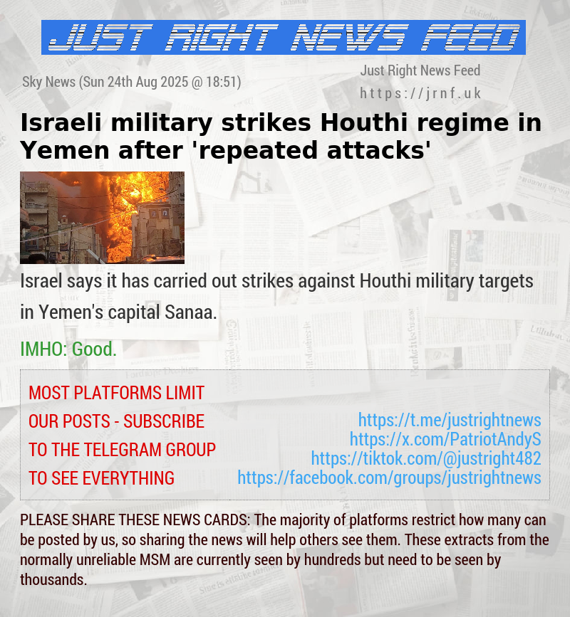 Israeli military strikes Houthi regime in Yemen after ’repeated attacks’
