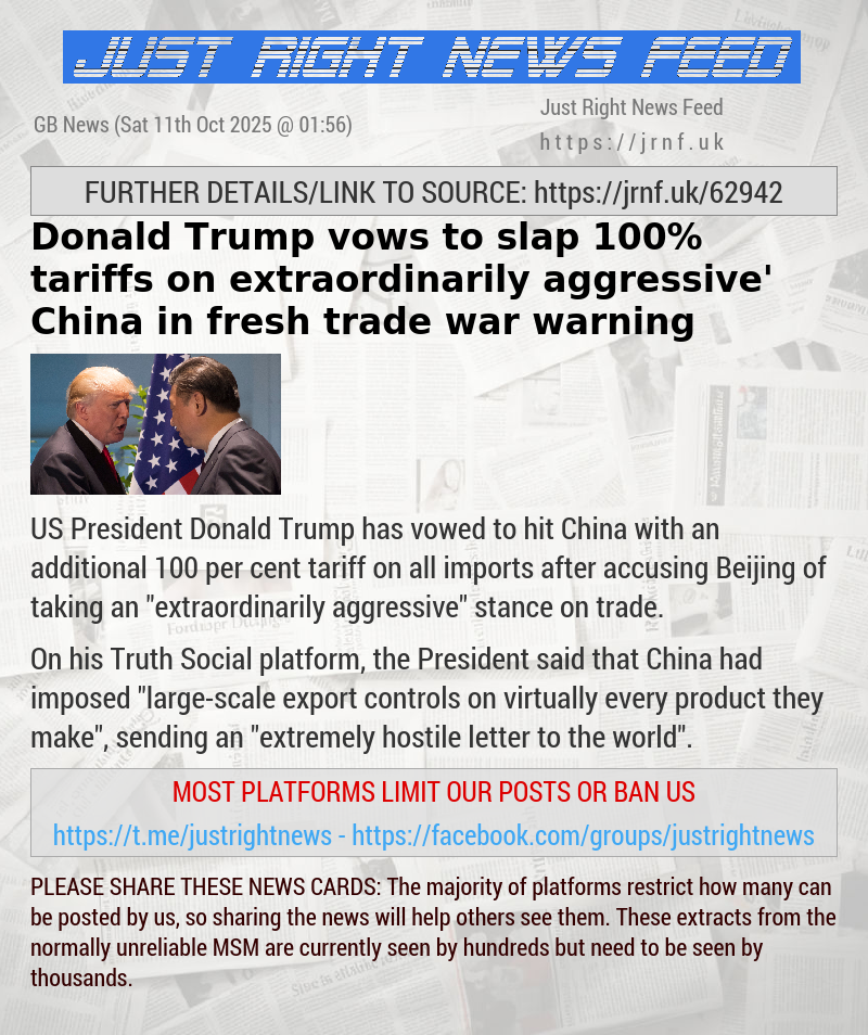 Donald Trump vows to slap 100% tariffs on ‘extraordinarily aggressive’ China in fresh trade war warning