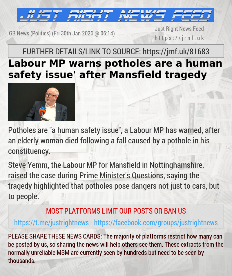 Labour MP warns potholes are a ‘human safety issue’ after Mansfield tragedy