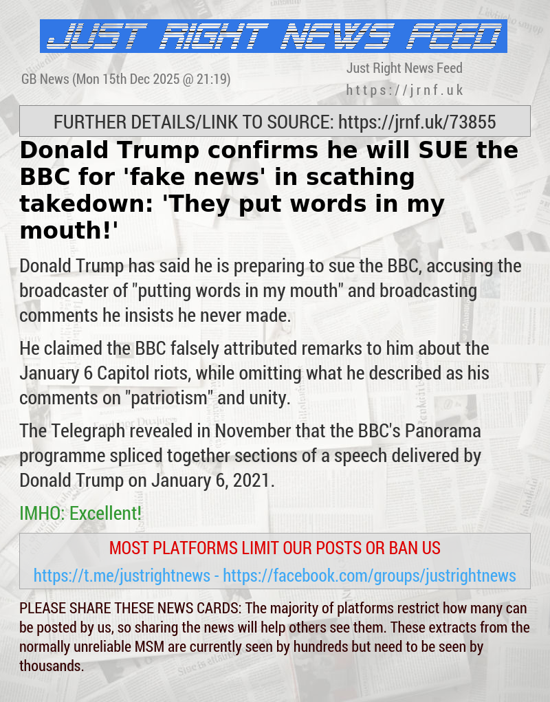 Donald Trump confirms he will SUE the BBC for ’fake news’ in scathing takedown: ’They put words in my mouth!’