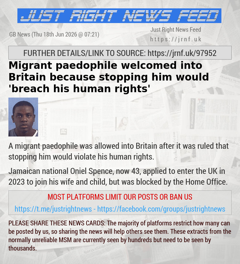 Migrant paedophile welcomed into Britain because stopping him would ’breach his human rights’