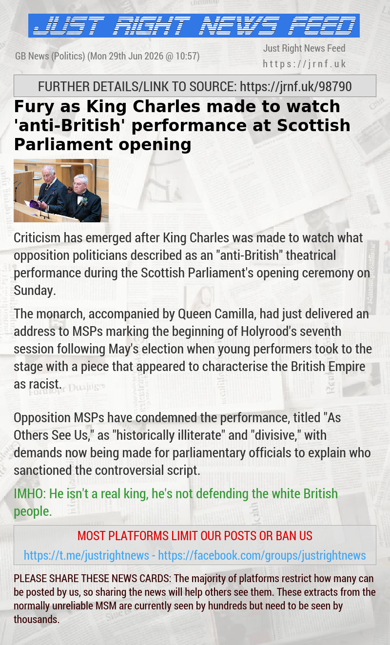Fury as King Charles made to watch ’anti—British’ performance at Scottish Parliament opening