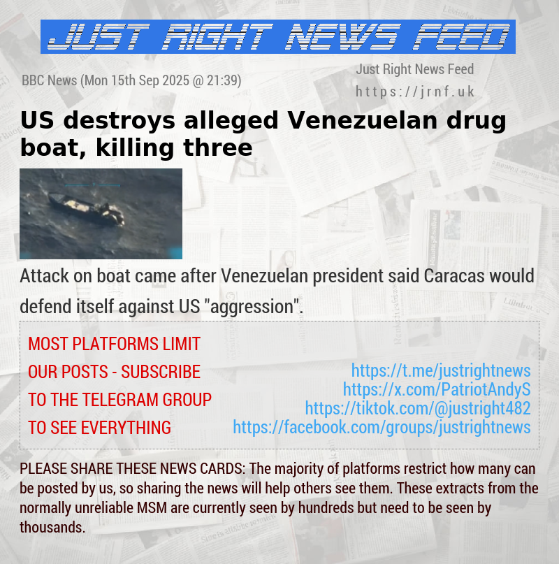 US destroys alleged Venezuelan drug boat, killing three