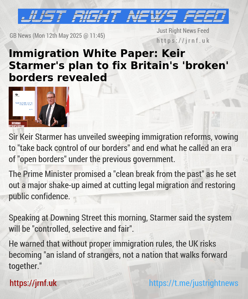 Immigration White Paper: Keir Starmer’s plan to fix Britain’s ’broken’ borders revealed