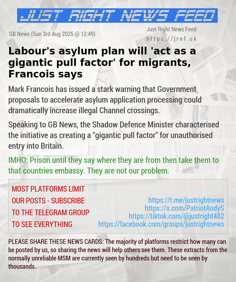 Labour’s asylum plan will ’act as a gigantic pull factor’ for migrants, Francois says