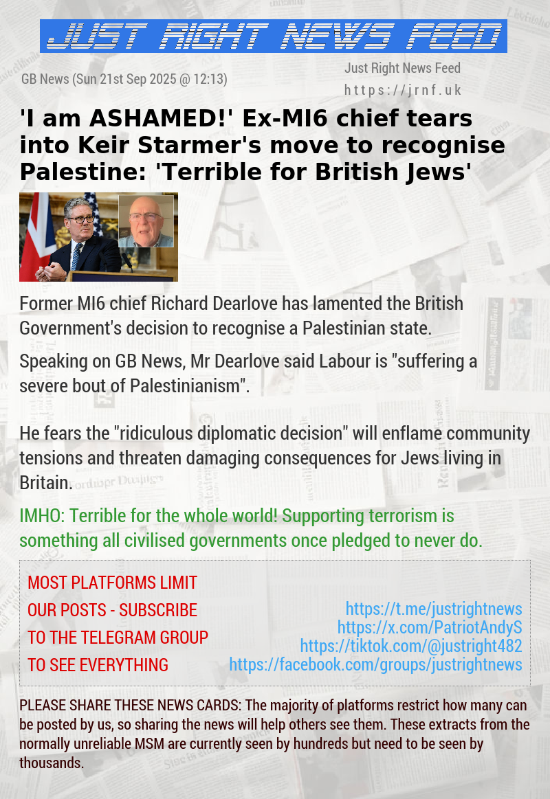 ‘I am ASHAMED!’ Ex—MI6 chief tears into Keir Starmer’s move to recognise Palestine: ‘Terrible for British Jews’