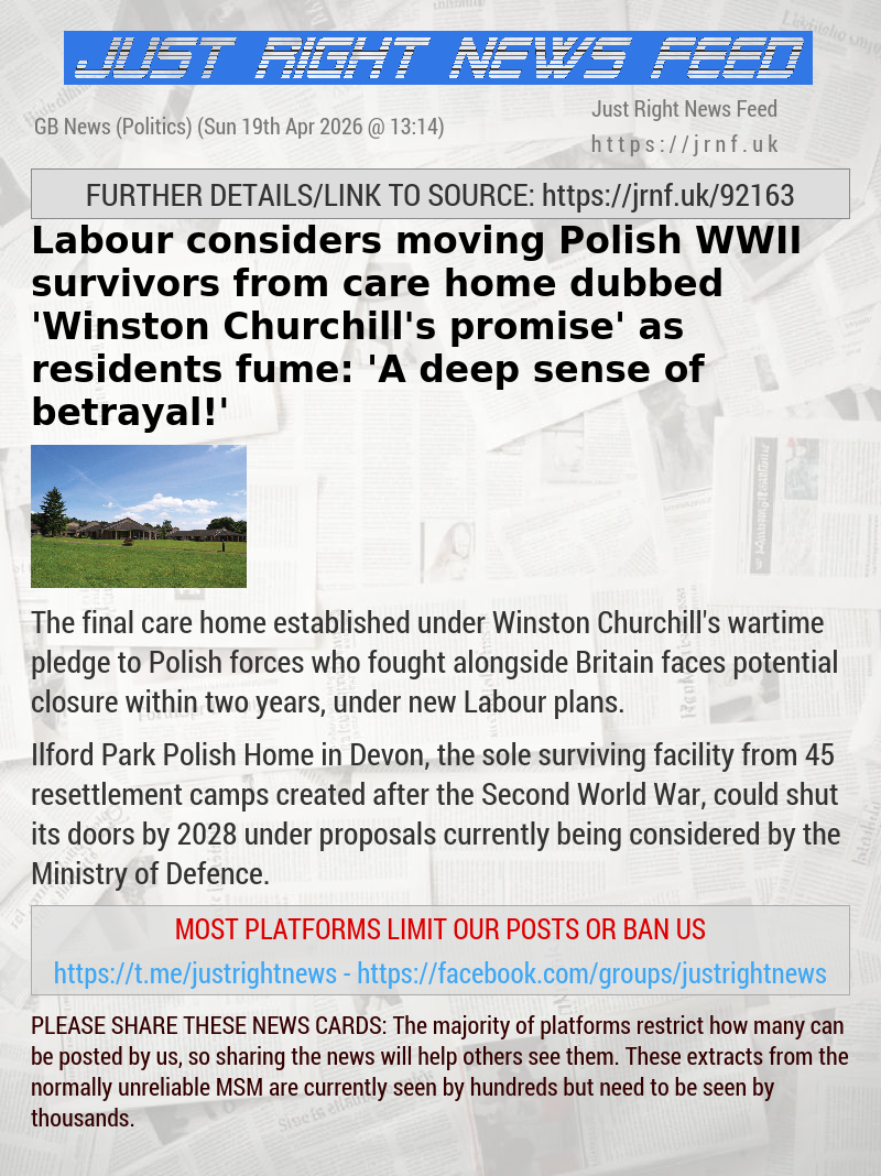 Labour considers moving Polish WWII survivors from care home dubbed ’Winston Churchill’s promise’ as residents fume: ’A deep sense of betrayal!’
