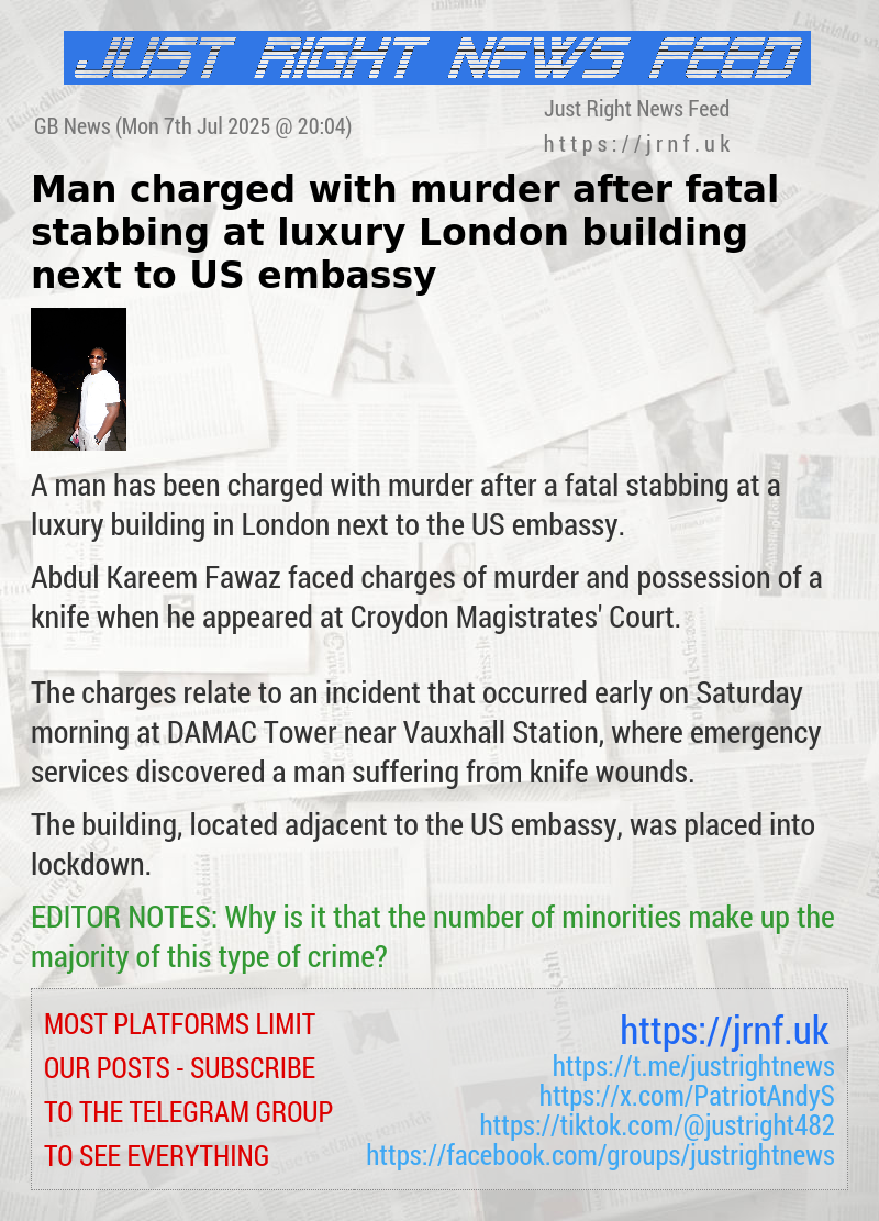 Man charged with murder after fatal stabbing at luxury London building next to US embassy