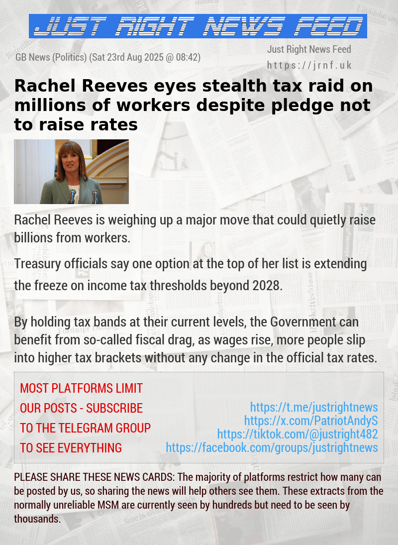 Rachel Reeves eyes stealth tax raid on millions of workers despite pledge not to raise rates