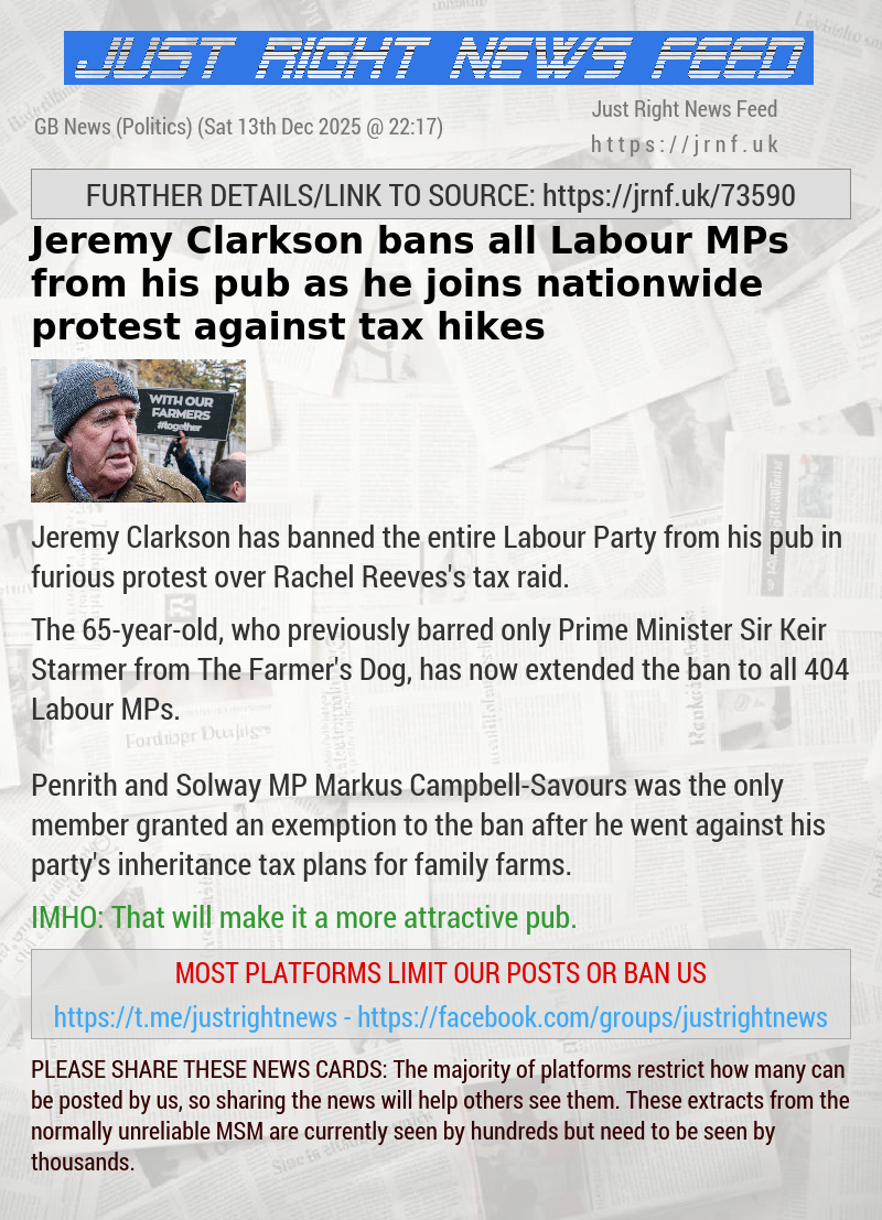 Jeremy Clarkson bans all Labour MPs from his pub as he joins nationwide protest against tax hikes