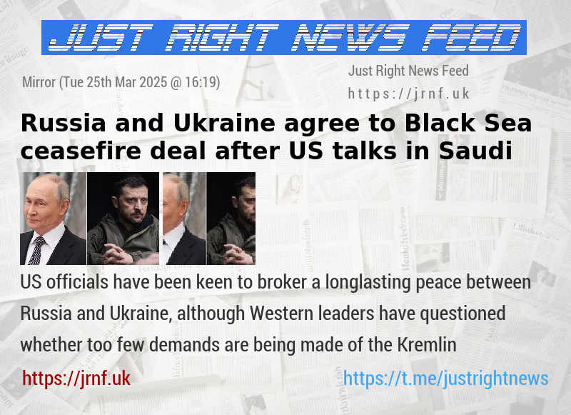 Russia and Ukraine agree to Black Sea ceasefire deal after US talks in Saudi
