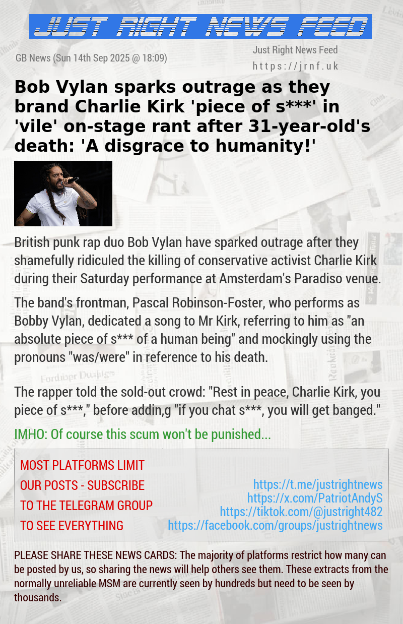 Bob Vylan sparks outrage as they brand Charlie Kirk ’piece of s***’ in ’vile’ on—stage rant after 31—year—old’s death: ’A disgrace to humanity!’