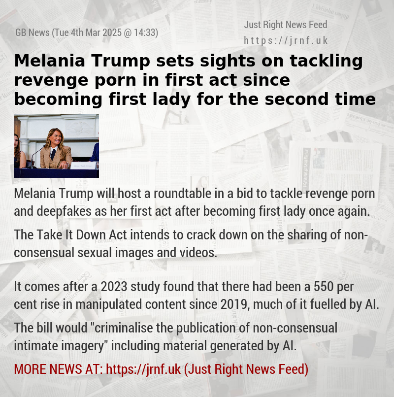 Melania Trump sets sights on tackling revenge porn in first act since becoming first lady for the second time