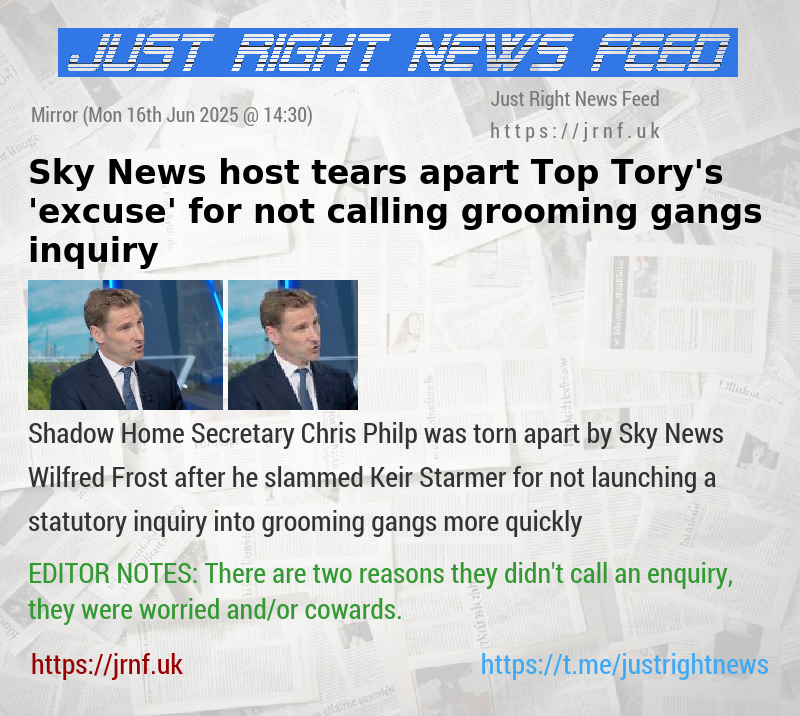 Sky News host tears apart Top Tory’s ’excuse’ for not calling grooming gangs inquiry