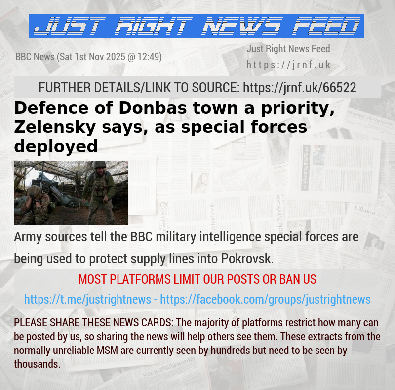 Defence of Donbas town a priority, Zelensky says, as special forces deployed