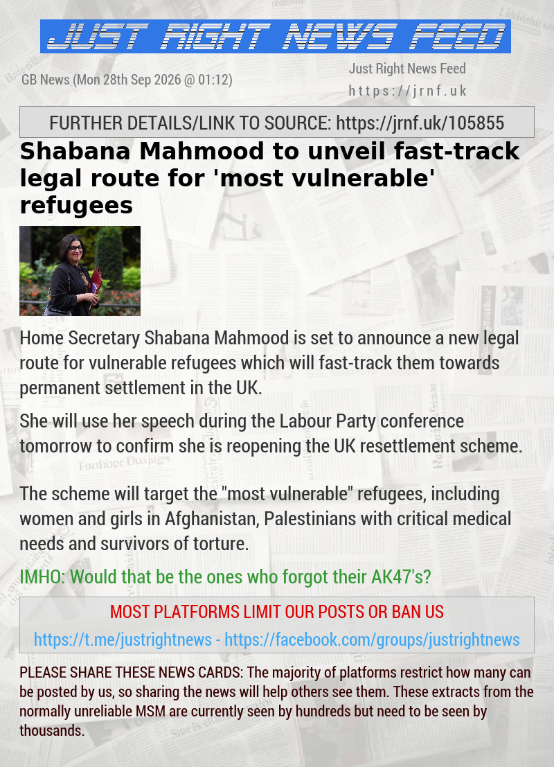 Shabana Mahmood to unveil fast—track legal route for ’most vulnerable’ refugees
