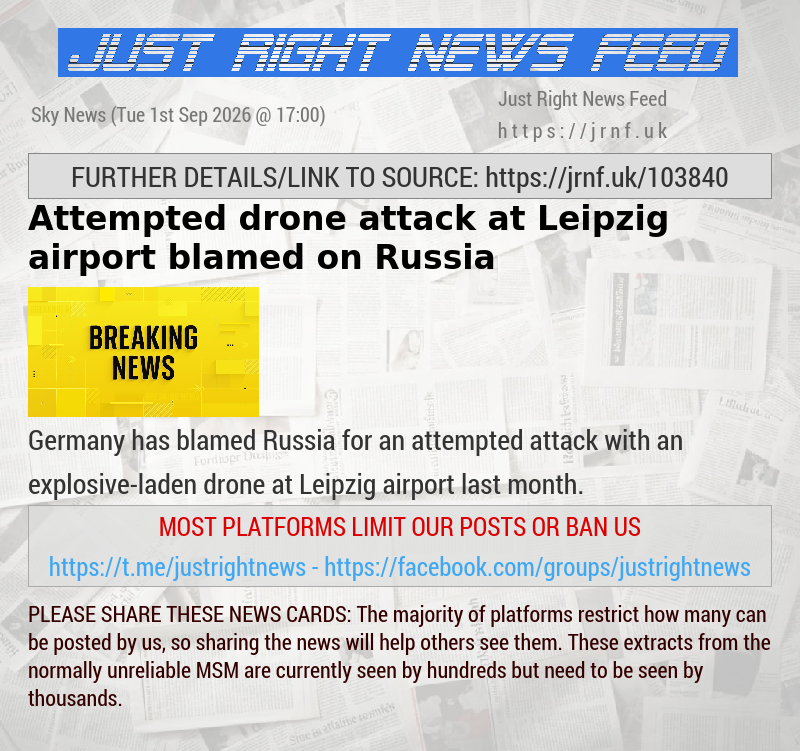 Attempted drone attack at Leipzig airport blamed on Russia