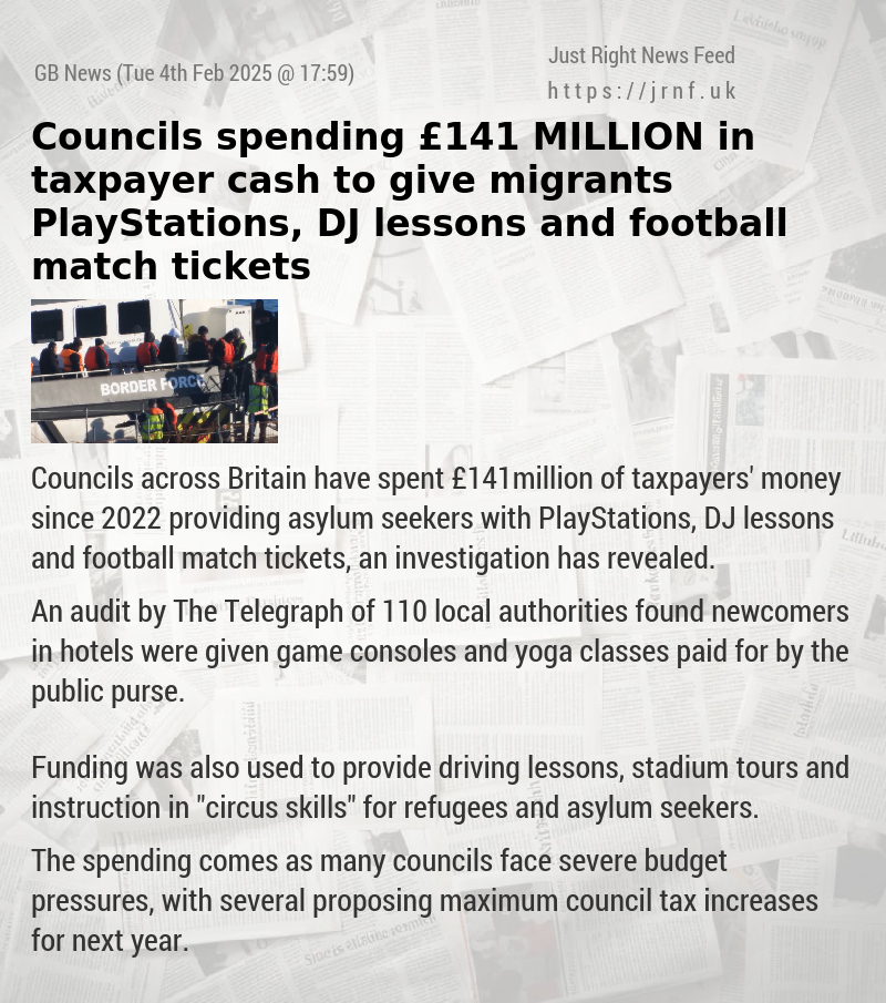 Councils spending £141 MILLION in taxpayer cash to give migrants PlayStations, DJ lessons and football match tickets