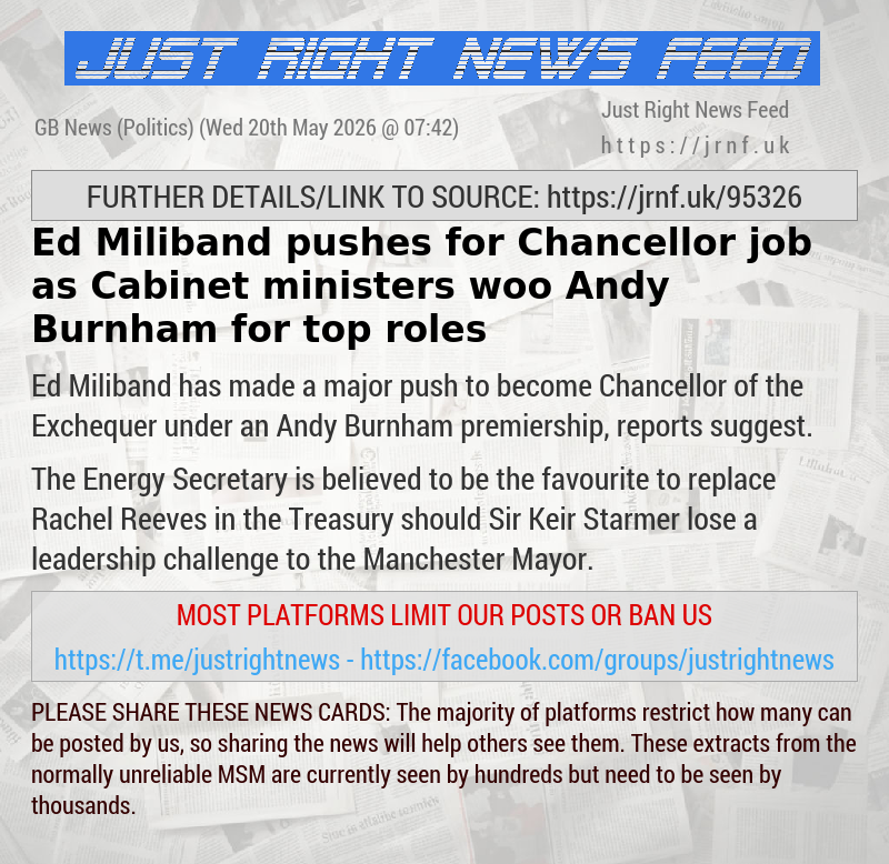 Ed Miliband pushes for Chancellor job as Cabinet ministers woo Andy Burnham for top roles