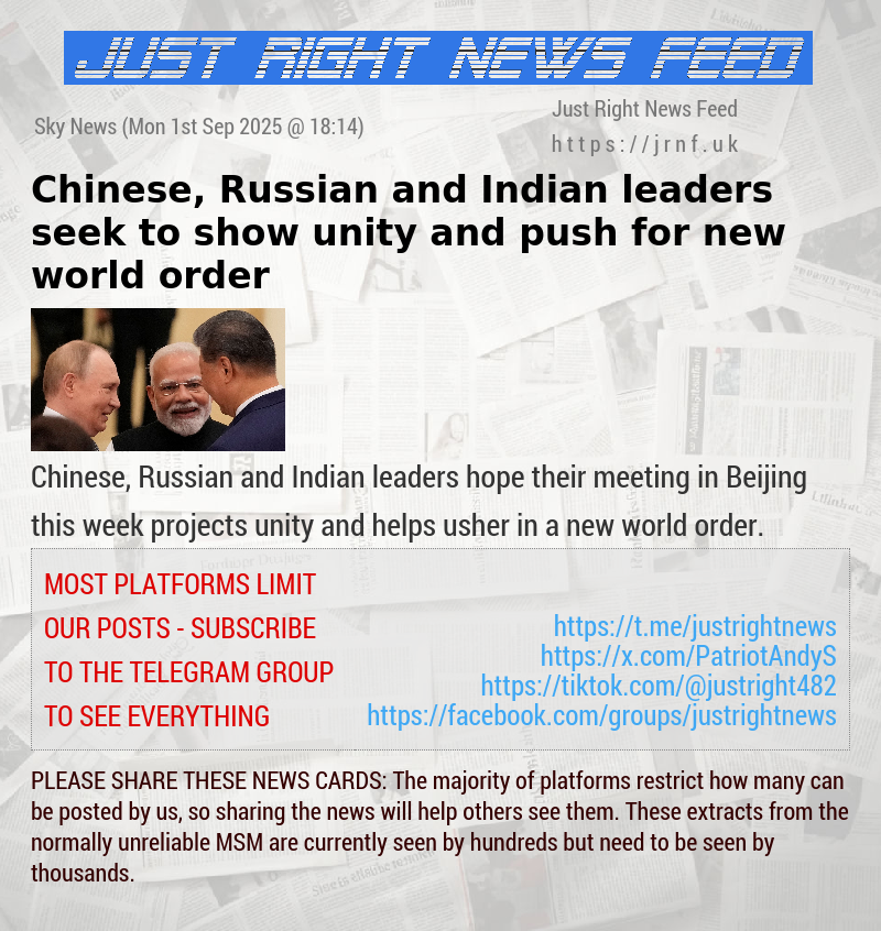 Chinese, Russian and Indian leaders seek to show unity and push for new world order